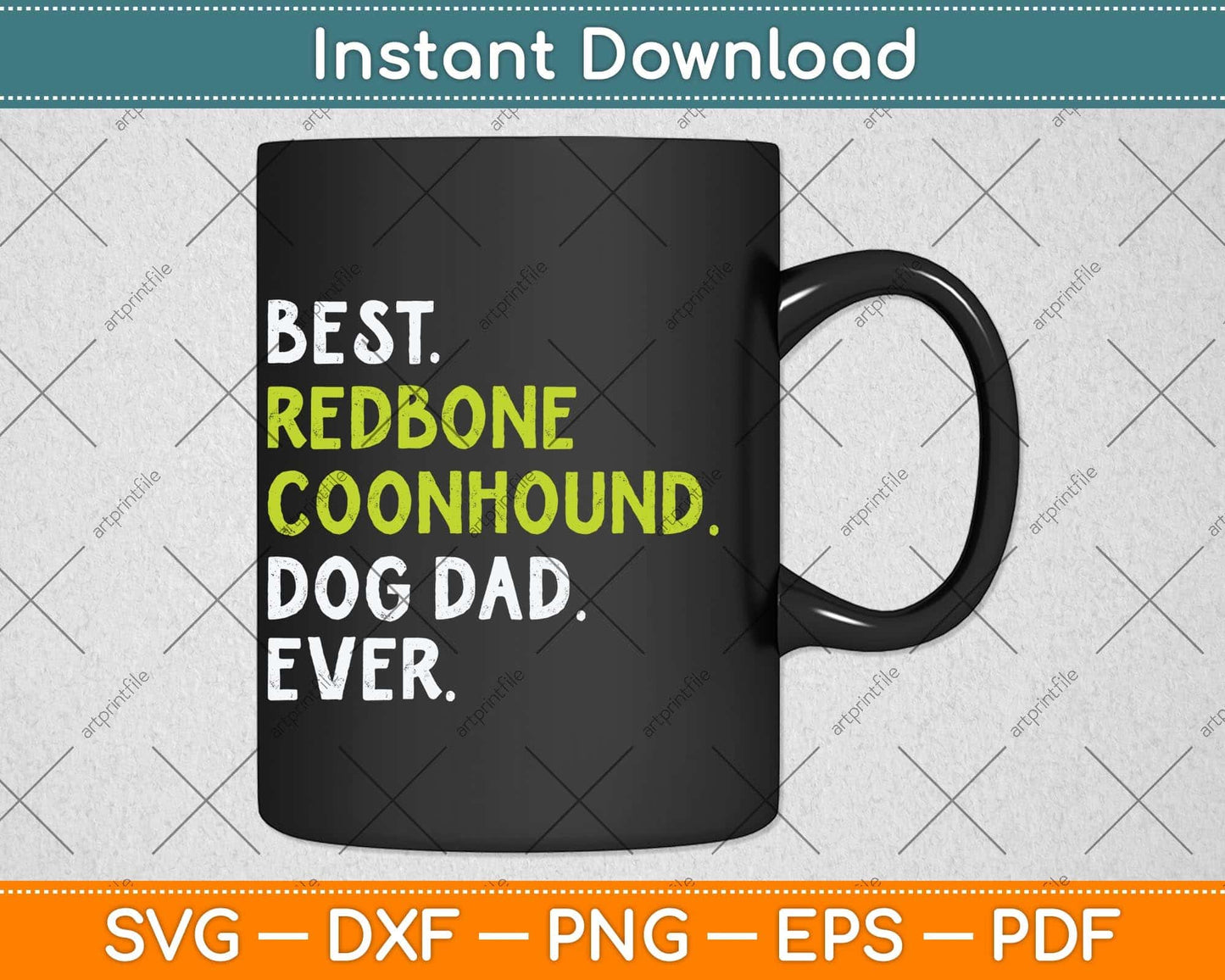 Redbone Coonhound Dog Dad Fathers Day Dog Lovers Svg Png Dxf Cutting File