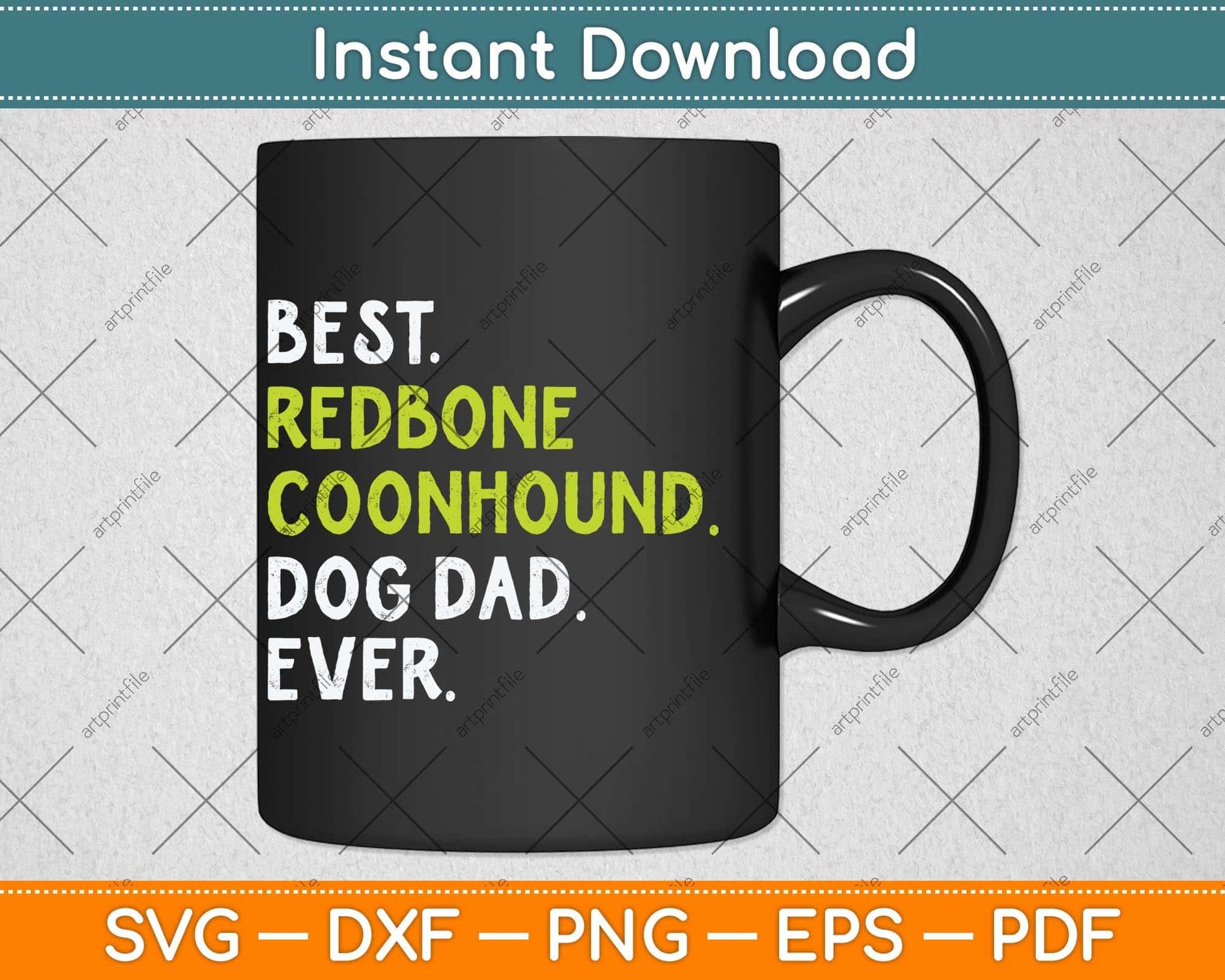 Redbone Coonhound Dog Dad Fathers Day Dog Lovers Svg Png Dxf Cutting File