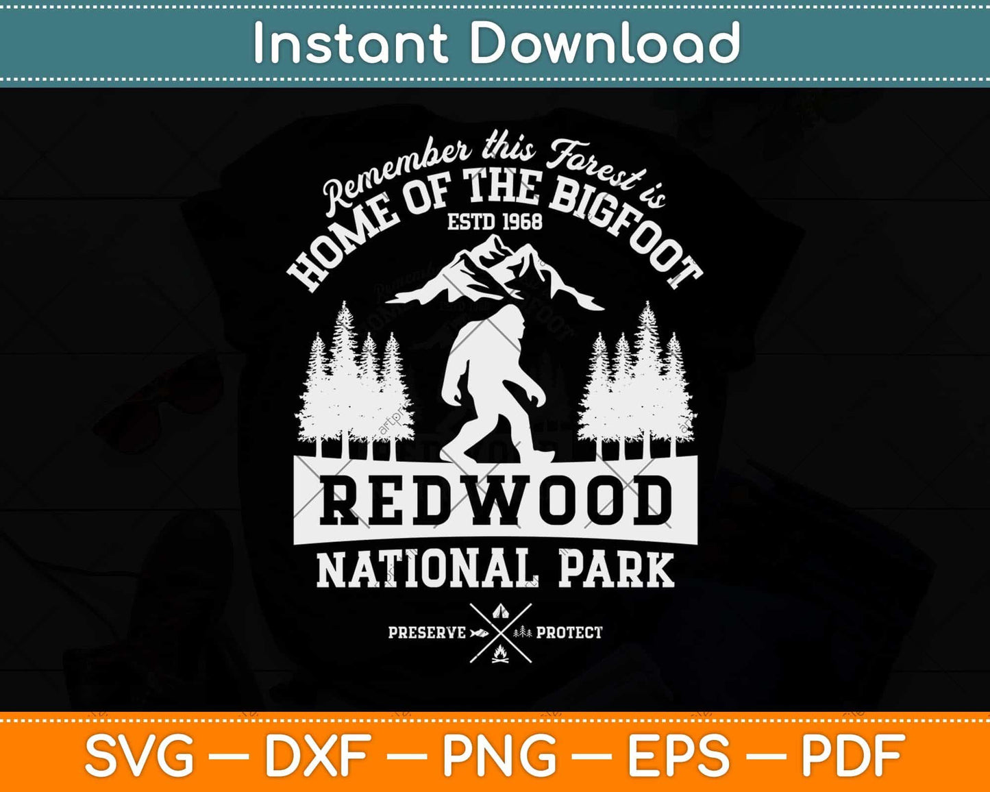 Redwood National Park Gift Vintage California Bigfoot Svg Png Dxf Digital Cutting File