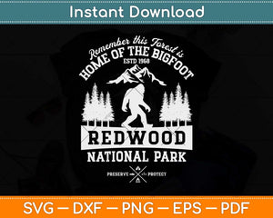 Redwood National Park Gift Vintage California Bigfoot Svg Png Dxf Digital Cutting File