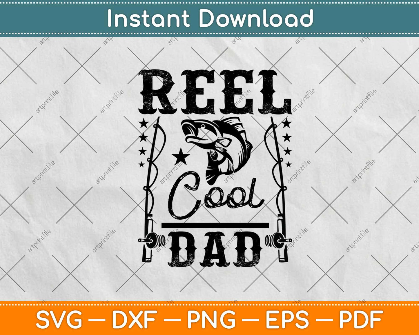 Reel Cool Dad Funny Fishing Fathers Day Svg Design Cricut Printable Cutting Files