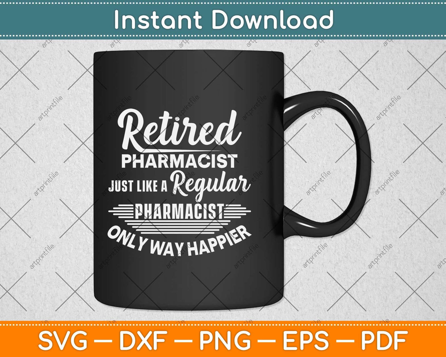 Retired Pharmacist Just Like A Regular Pharmacist Svg Png Dxf Digital Cutting File