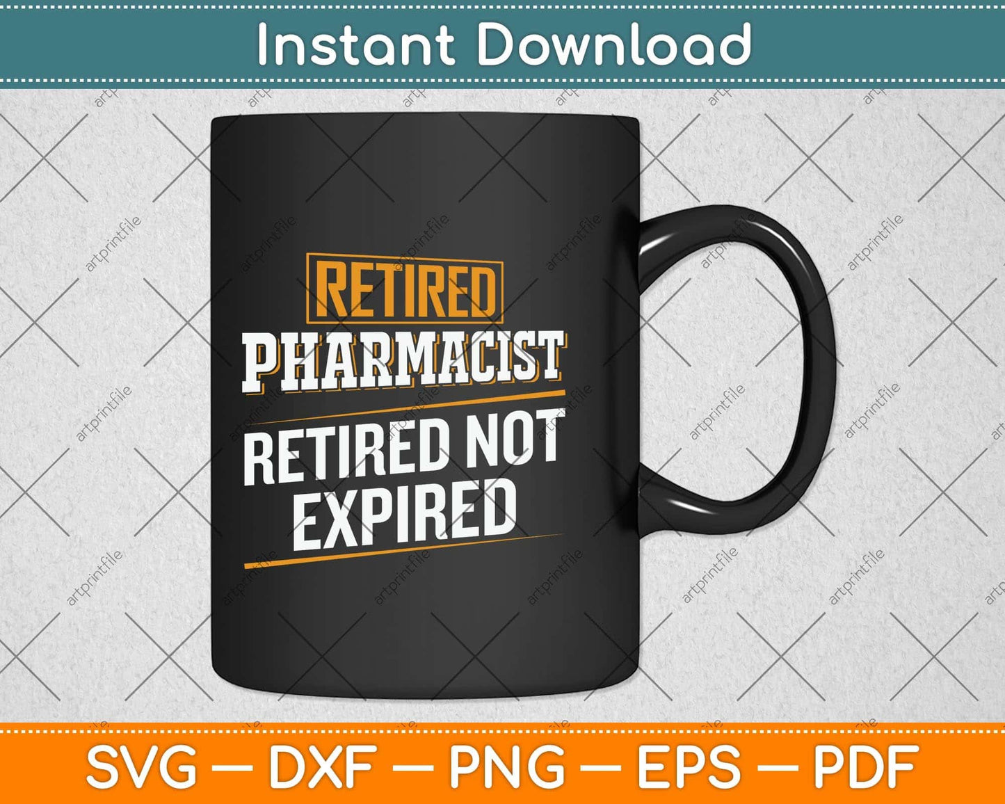 Retired Pharmacist Retired Not Expired Retirement Svg Png Dxf Digital Cutting File