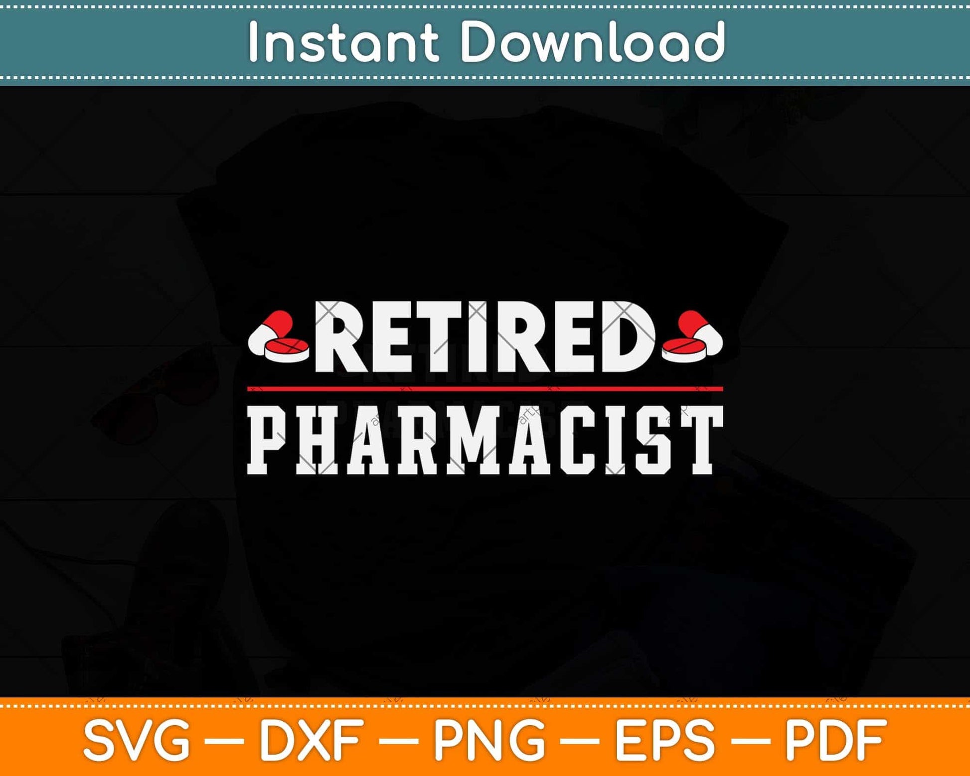 Retired Pharmacist Retirement Svg Png Dxf Digital Cutting File