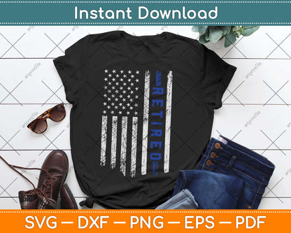 Retired Police Officer Gifts Thin Blue Line Flag Retirement Svg Png Cutting File