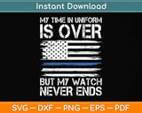 Retired Police Officer Gifts Thin Blue Line Svg Png Dxf Digital Cutting File