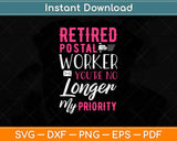 Retired Postal Worker Funny Retirement Postman Svg Design