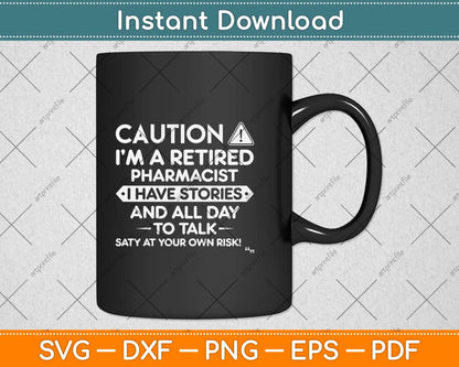 Retirement Gift For Retired Pharmacist Svg Png Dxf Digital Cutting File