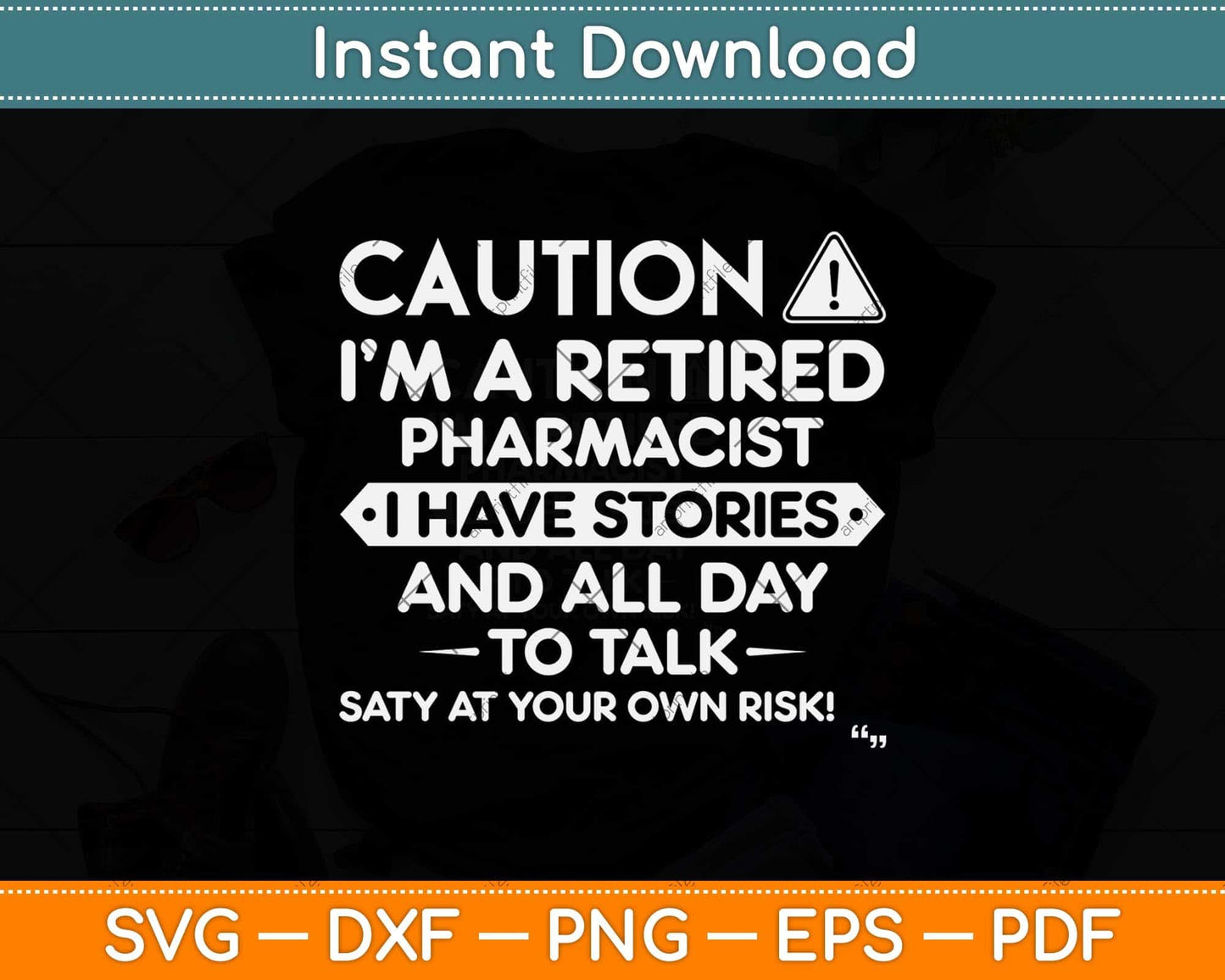 Retirement Gift For Retired Pharmacist Svg Png Dxf Digital Cutting File