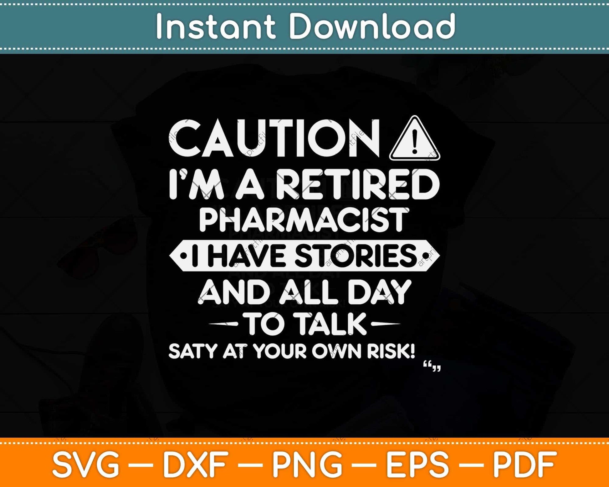 Retirement Gift For Retired Pharmacist Svg Png Dxf Digital Cutting File