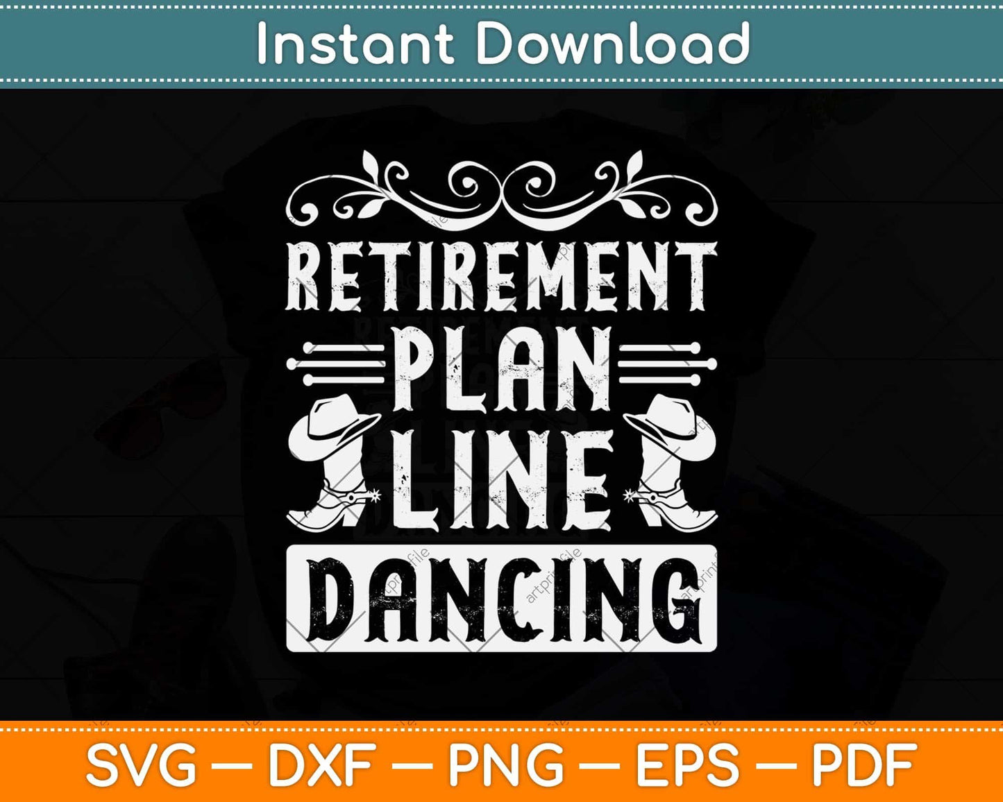 Retirement Plan Line Dancing Gift Country Music Line Dance Svg Design