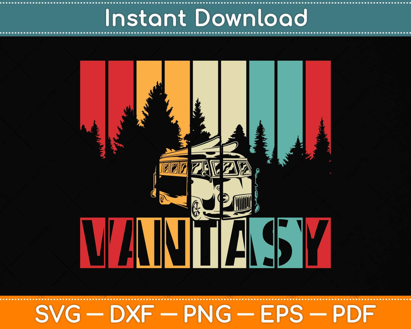 Retro Camper Van Life - Vintage Vanlife Svg Png Dxf Digital Cutting File