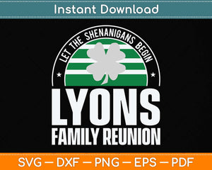 Retro Lyons Family Reunion Funny Irish Svg Png Dxf Digital Cutting File