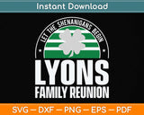 Retro Lyons Family Reunion Funny Irish Svg Png Dxf Digital Cutting File