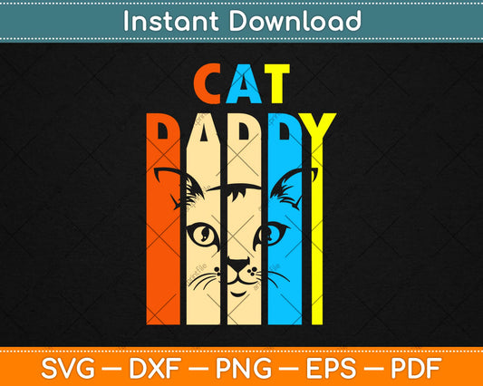 Retro Vintage Daddy Cat Father's Day Gift Svg Design Cricut Printable Cutting Files