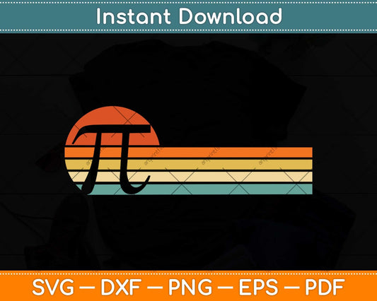 Retro Vintage Pi Day 3.14 Funny Math Nerd Svg Png Dxf Digital Cutting File