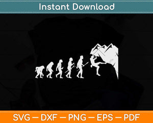 Rock Climbing Funny Evolution Svg Png Dxf Digital Cutting File