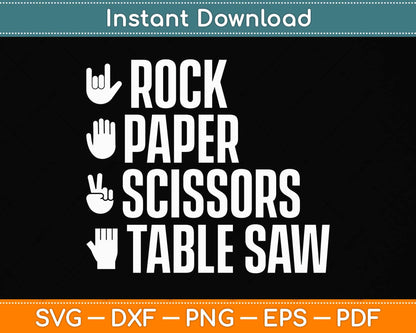 Rock Paper Scissors Table Saw Funny Carpenter Svg Png Dxf Digital Cutting File