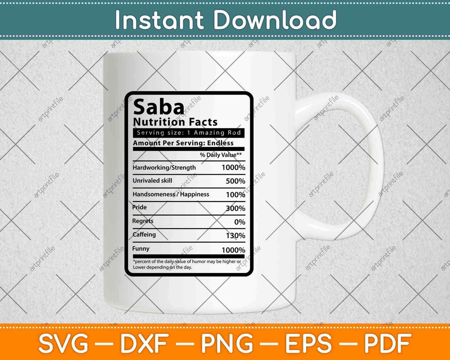 Saba Nutrition Facts Father's Day Svg Png Dxf Digital Cutting Files