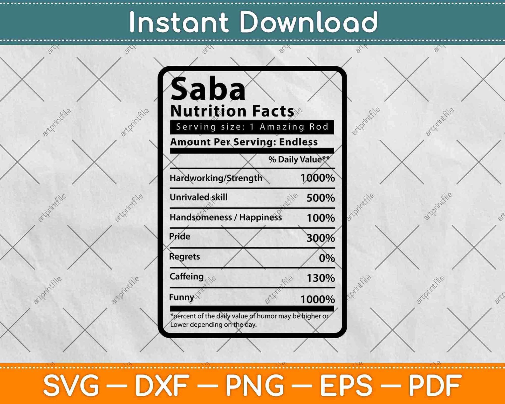 Saba Nutrition Facts Father's Day Svg Png Dxf Digital Cutting Files