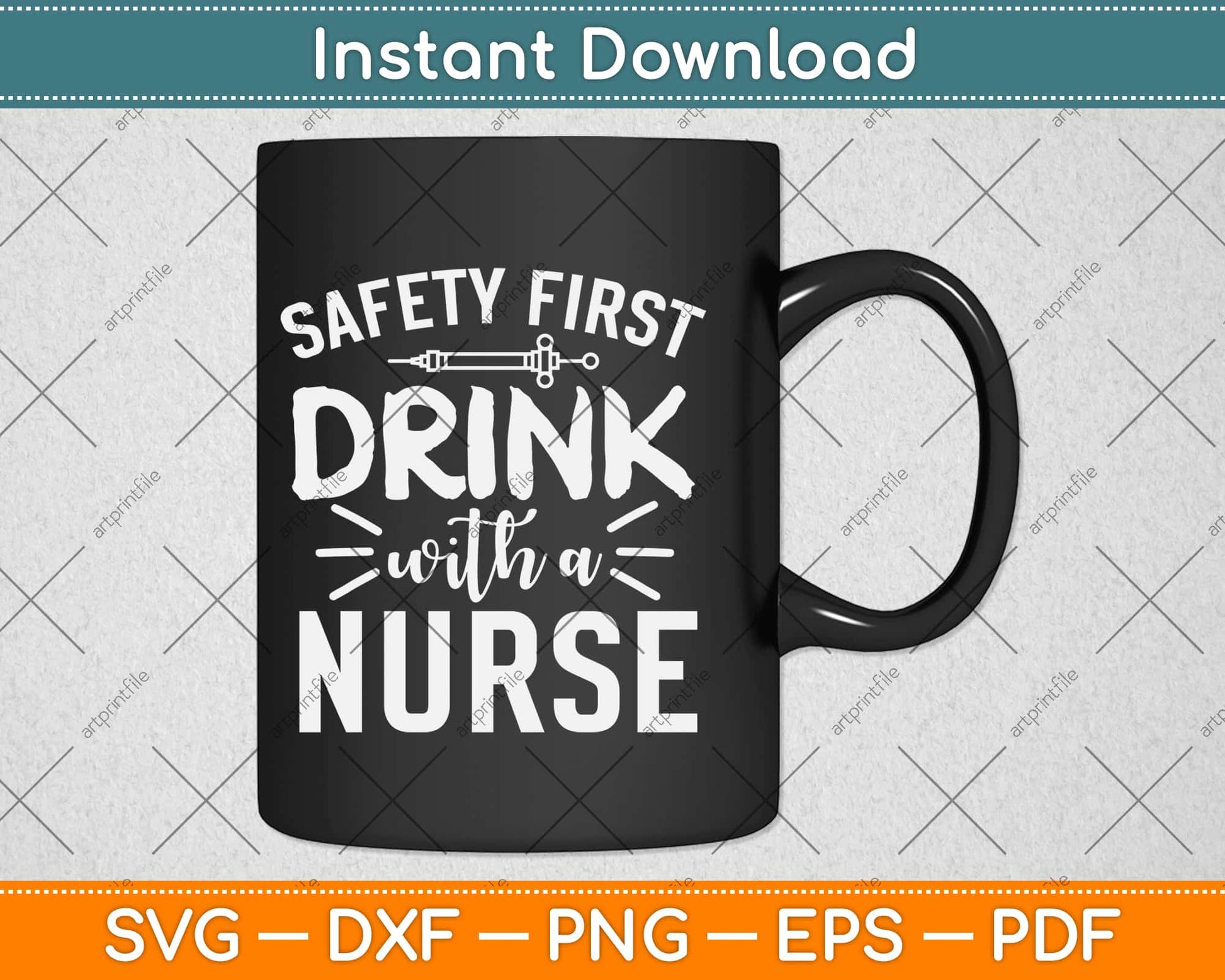 Safety First Drink With Nurse Svg Design Cricut Printable Cutting Files