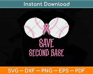 Save Baseball Boobs Softball Funny Breast Cancer Svg Png Dxf