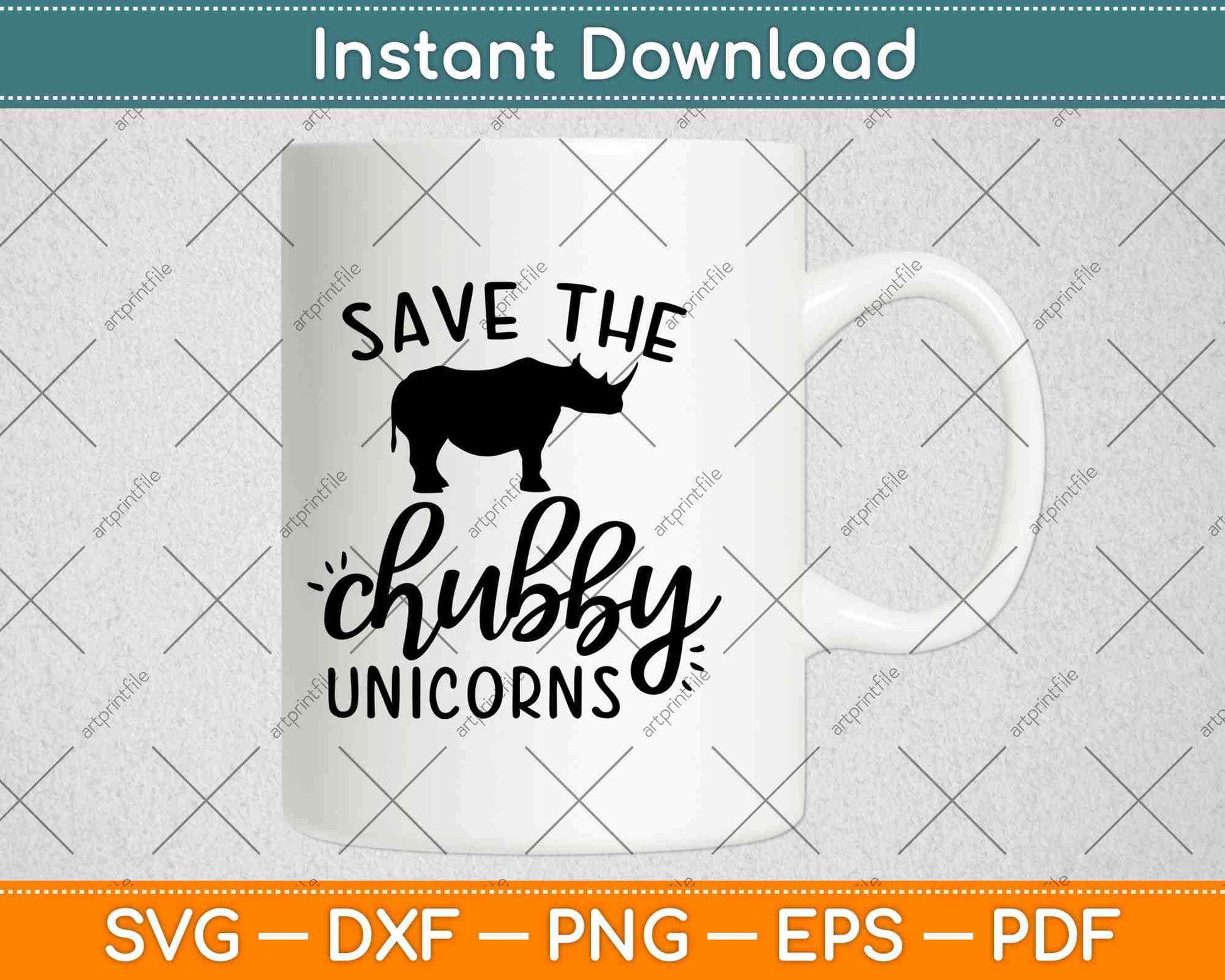 Save The Chubby Unicorn Svg Design Cricut Printable Cutting Files