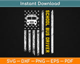 School Bus Driver American Flag Svg Design Cricut Printable Cutting Files