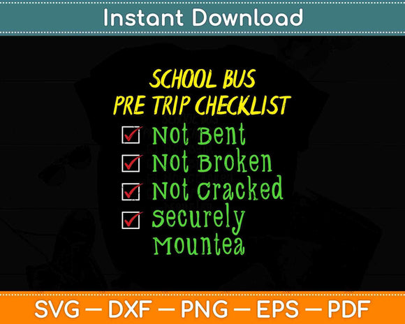 School Bus Driver PreTrip Trucking Svg Design Cricut Printable Cutting Files