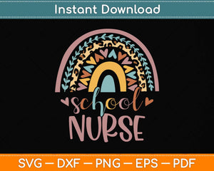 School Nurse Boho Rainbow Leopard Nurse Svg Png Dxf Digital Cutting File