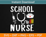 School Nurse Svg Design Cricut Printable Cutting Files