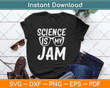 Science Teacher - Science is my Jam Halloween Teacher Svg Png Dxf Digital Cutting File