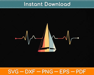 Sea Captain Gift Sail Boat Heartbeat Boat Sailing Svg Png Dxf Digital Cutting File