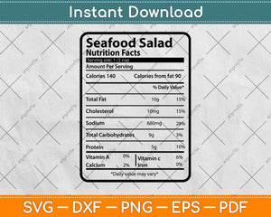 Seafood Salad Nutrition Facts Thanksgiving Svg Png Dxf 