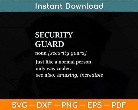 Security Guard Svg Png Dxf Digital Cutting File