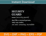 Security Guard Svg Png Dxf Digital Cutting File