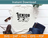 Senior Graduation 2020 Svg Design Cricut Printable Cutting 