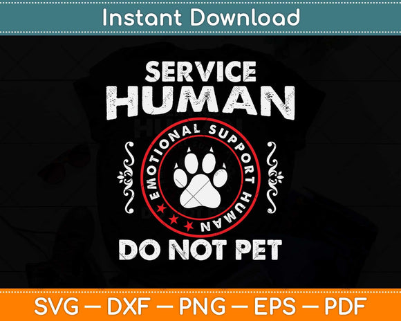 Service Human Funny Dog Owner Emotional Support Svg Png Dxf Digital Cutting File