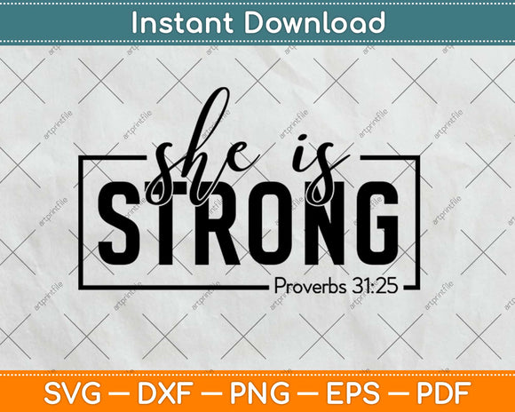 She is Strong Mother’s Day Svg Design Cricut Printable 