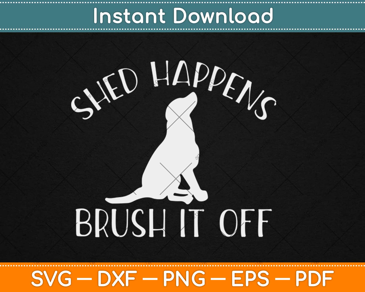 Shed Happens Brush It Off German Shepherd Dog Svg Design Cricut Cutting Files