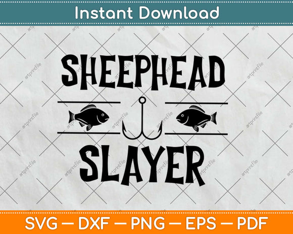 Sheephead Slayer Fishing Svg Design Cricut Printable Cutting