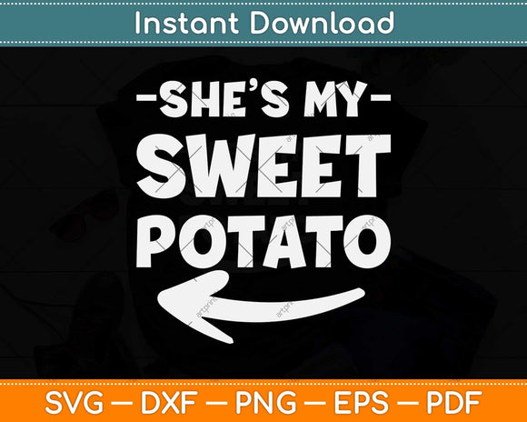 She's My Sweet Potato Halloween Svg Png Dxf Digital Cutting File