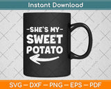 She's My Sweet Potato Halloween Svg Png Dxf Digital Cutting File