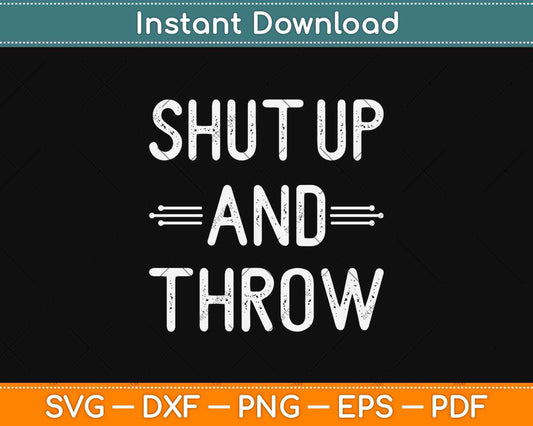 Shut Up And Throw US Funny Cornhole Svg Design Cricut Printable Cutting Files