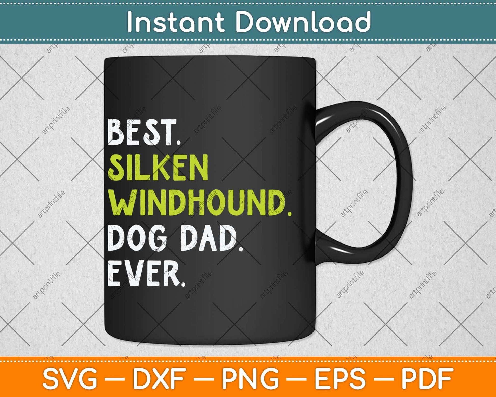 Silken Windhound Dog Dad Fathers Day Dog Lovers Svg Png Dxf Digital Cutting File