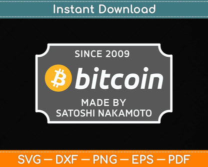 Since 2009 Bitcoin - Crypto Trader BTC Bitcoin Investor Svg Png Dxf Digital Cutting File