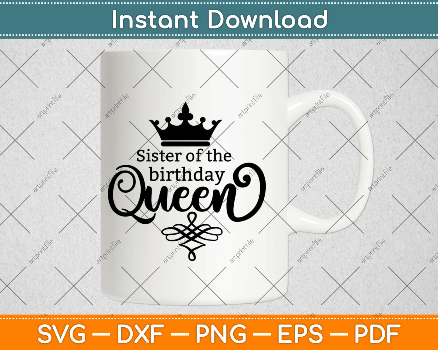 Sister Of The Birthday Queen Svg Design Cricut Printable Cutting Files