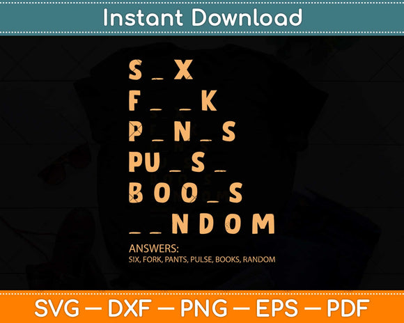 Six Fork Pants Pulse Books Random Premium Funny Adult Dirty Humor Svg File