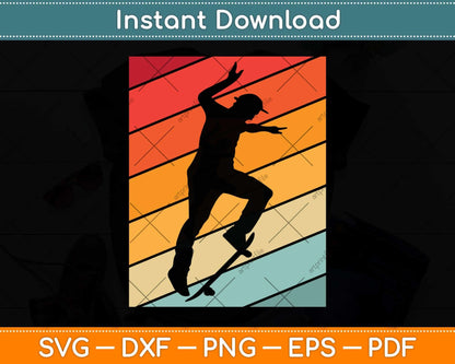 Skate Skateboarder Gift Skateboard Svg Png Dxf Digital Cutting File