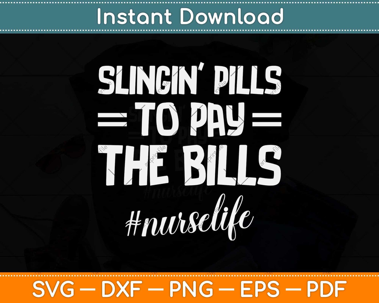 Slinging Pills To Pay The Bills Funny Pharmacy Svg Png Dxf Digital Cutting File
